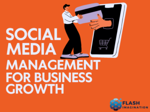 Social Media Management for Business Growth